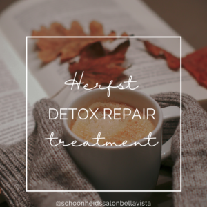 herfst detox repair treatment schoonheidssalon bella vista de bilt
