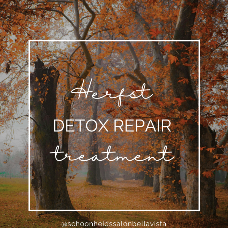 herfst detox repair treatment- schoonheidssalon bella vista, de bilt bilthoven